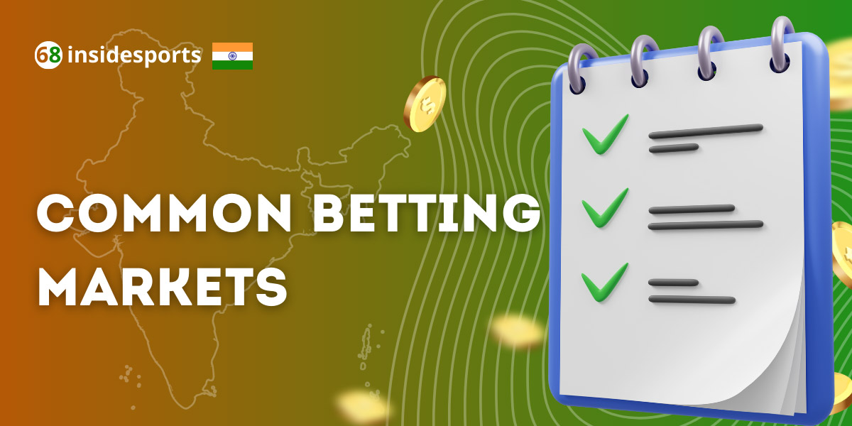 Common Betting Markets and Terminology  