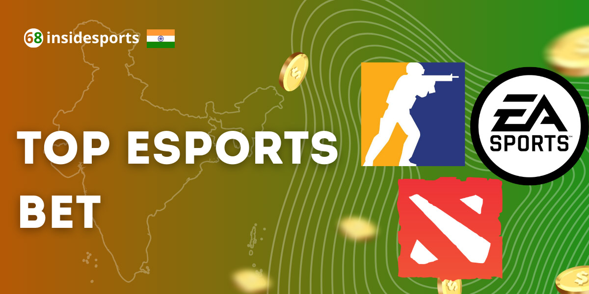 Top esports betting in India that you might like  