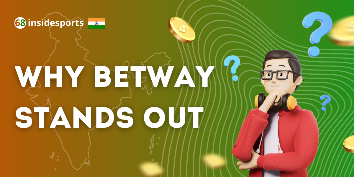 Why Betway Stands Out in the Crowded Betting App Market